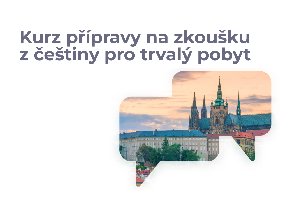 Kurz přípravy na zkoušku z češtiny pro trvalý pobyt (A2)