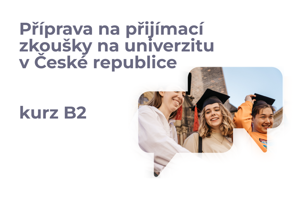 Příprava na přijímací zkoušky na vysokou školu - kurz B2